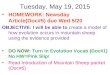 Tuesday, May 19, 2015 HOMEWORK: Newsday Article(Doc#5) due Wed 5/20 OBJECTIVE: I will be able to create a model of how evolution occurs in mountain sheep