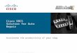 © 2009 Cisco Systems, Inc. All rights reserved.Cisco Confidential Cisco SBCS Solution for Auto Repair Accelerate the productivity of your shop