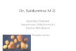 Dr. Saidunnisa M.D Associate Professor Department of Biochemistry Glycine Metabolism Oxalate stones