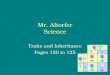 Mr. Altorfer Science Traits and Inheritance Pages 120 to 125