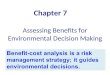 Assessing Benefits for Environmental Decision Making Chapter 7