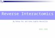 Reverse Interactomics 演讲者：王神宇 By Dehua Pei and Anne-Sophie Wavreille