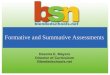 Formative and Summative Assessments Deanna E. Mayers Director of Curriculum Blendedschools.net