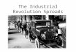 The Industrial Revolution Spreads. 1. New powers emerge – A. Other nations raced to catch up to Britain. – B. By mid 1800s, several nations caught up