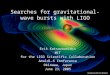 Searches for gravitational-wave bursts with LIGO Erik Katsavounidis MIT for the LIGO Scientific Collaboration Amaldi-6 Conference Okinawa, Japan June 23,