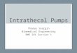 Intrathecal Pumps Thomas Yeargin Biomedical Engineering BME 281 Section 1