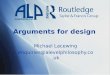 Arguments for design Michael Lacewing enquiries@