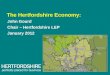 The Hertfordshire Economy: John Gourd Chair – Hertfordshire LEP January 2012