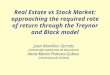 Real Estate vs Stock Market: approaching the required rate of return through the Treynor and Black model Joan Montllor-Serrats (Universitat Autònoma de