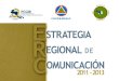 Aprobación del "Marco Estratégico para la Reducción de Vulnerabilidades y Desastres Naturales en Centroamérica", en la XX Reunión Ordinaria de Presidentes