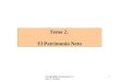Contabilidad Financiera II- Juan A. Rueda 1 Tema 2. El Patrimonio Neto