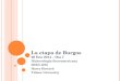 La etapa de Burgos 28 Ene 2014 – Día 7 Dialectología iberoamericana SPAN 4270 Harry Howard Tulane University