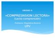 UNIDAD II: «COMPRESNSION LECTORA» (Lecto-comprensión) -Profesora: Magdalena Becerra UPV