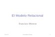 18/04/2015Curso Bases de Datos1 El Modelo Relacional Francisco Moreno