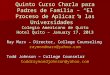 Quinto Curso Charla para Padres de Familia – “El Proceso de Aplicar a las Universidades” Colegio Americano de Quito Hotel Quito – January 17, 2013 Ray