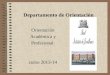 Departamento de Orientación Orientación Académica y Profesional curso 2013-14