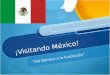 ¡Visitando México! “Del Barroco a la Ilustración”