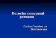 Derecho concursal peruano Carlos Cevallos de Barrenechea