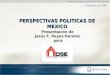 Servicios integrales de asesoría especializada 1 1 Noviembre 10, 2005 PERSPECTIVAS POLITICAS DE MEXICO Presentación de Jesús F. Reyes-Heroles para