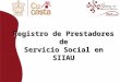 Registro de Prestadores de Servicio Social en SIIAU