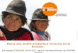 Copyright © 2014 por Fundación CODESPA. Todos los derechos reservados Hacia una matriz productiva inclusiva en el Ecuador. Estrategia CODESPA 2014-2017