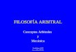 FILOSOFA ARBITRAL Conceptos Arbitrales y Mecnica Guadalajara 2.003 rea arbitral F.E.B