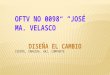 OFTV NO 0098 “JOSÉ MA. VELASCO” SIENTE, IMAGINA. HAZ, COMPARTE