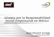 CONTENIDO Responsabilidad Social Empresarial Antecedentes AliaRSE Fortalecimiento Institucional Organizaciones de RSE Intercambio de Experiencias Alianzas