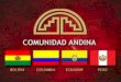 CAN Organismo Regional. Alcanzar un desarrollo integral, más equilibrado y autónomo, mediante la integración andina, sudamericana y latinoamericana. Acuerdo