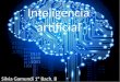 Inteligencia artificial. Índice Definición Categorías Escuelas de pensamiento Historia Inteligencia artificial y sentimientos Aplicaciones Inteligencia