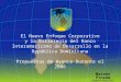 1 El Nuevo Enfoque Corporativo y la Estrategia del Banco Interamericano de Desarrollo en la República Dominicana Propuestas de Avance Durante el 2006 Moisés