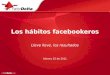 Los hábitos facebookeros Lleve lleve, los resultados febrero 25 de 2011