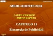 Estrategias de Publicidad 1-1  Copyright 2002MERCADOTECNIA LAURA FISCHER JORGE ESPEJO CAPITULO 11 Estrategia de Publicidad