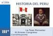 La Fase Peruana: El Primer Congreso Constituyente Peruano 1822-1823