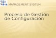 Proceso de Gestión de Configuración. CONTENIDO 1.Objetivo y alcance del procesoObjetivo y alcance del proceso 2.Términos y definicionesTérminos y definiciones