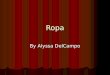 Ropa By Alyssa DelCampo. La Primavera Roselita lleva las botas, los pantelones, la camisa, la chaleco y la gafas de sol