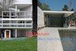 Aquitectura Le Corbusier / Mies Van Der Rohe. Mies Van Der Rohe El racionalismo arquitectónico es una corriente surgida en Europa tras la I Guerra Rompió