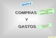 COMPRASY GASTOS GASTOS GRUPO 6 SUB(60) COMPRAS Y SUS PROBLEMÁTICAS SUB (61-69) GASTOS ELENA CABRERA