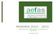 MEMORIA 2014 - 2015 ASOCIACIÓN DE EMPRESARIOS DE FARMACIA DE ASTURIAS 