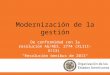 Modernización de la gestión De conformidad con la resolución AG/RES. 2774 (XLIII-O/13) "Resolución ómnibus de 2013"