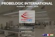 Probelogic international: Australia-France-India