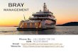 Experience Luxury Yacht Charters with Bray Management