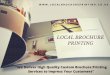 Promote your business with Local Brochure Printing Services
