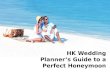Luxury Wedding Planners' guide to honeymooners