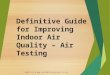 Definitive Guide for Improving Indoor Air Quality â€“ Air Test