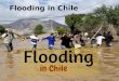 Flooding in Chile