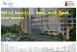 Mantri Serenity - Homes Which Speaks Flawlessness