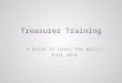 Treasurer Training