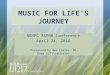 Music for life’s journey