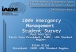 2009 Emergency Management  Student Survey